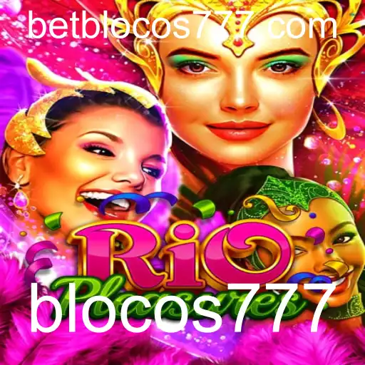 Descubra o Mundo de RioPleasures: Um Mergulho nos Blocos777