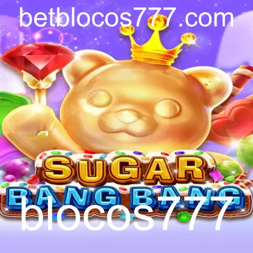 SUGARBANGBANG: Descubra o Mundo Doce dos Blocos777